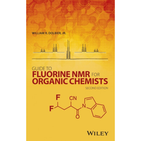 Guide to Fluorine NMR for Organic Chemists