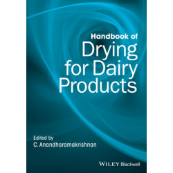 Handbook of Drying for Dairy Products