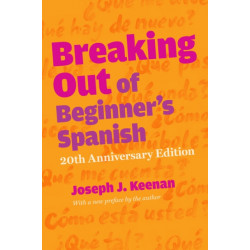 Breaking Out of Beginner's Spanish