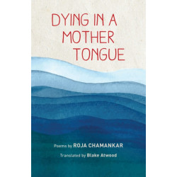 Dying in a Mother Tongue