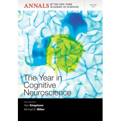 The Year in Cognitive Neuroscience 2012, Volume 1251