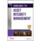 Guidelines for Asset Integrity Management
