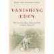 Vanishing Eden: White Construction of Memory, Meaning, and Identity in a Racially Changing City