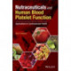 Nutraceuticals and Human Blood Platelet Function: Applications in Cardiovascular Health