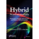 Hybrid Nanomaterials: Advances in Energy, Environment, and Polymer Nanocomposites