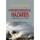 Hydrometeorological Hazards: Interfacing Science and Policy