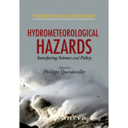 Hydrometeorological Hazards: Interfacing Science and Policy