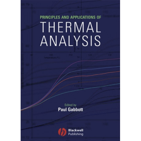 Principles and Applications of Thermal Analysis