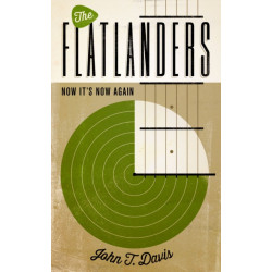 The Flatlanders: Now It's Now Again