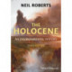 The Holocene: An Environmental History