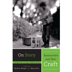 On Story - Screenwriters and Their Craft