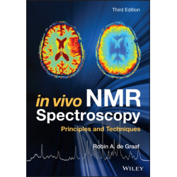 In Vivo NMR Spectroscopy: Principles and Techniques