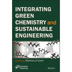 Integrating Green Chemistry and Sustainable Engineering