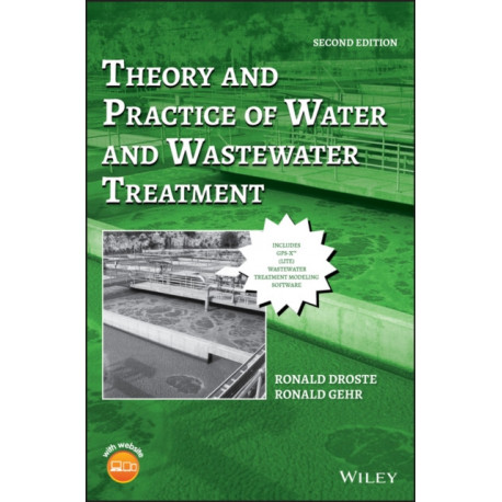 Theory and Practice of Water and Wastewater Treatment