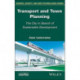 Transport and Town Planning: The City in Search of Sustainable Development