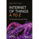 Internet of Things A to Z: Technologies and Applications