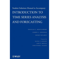 Introduction to Time Series Analysis and Forecasting, 1e Student Solutions Manual