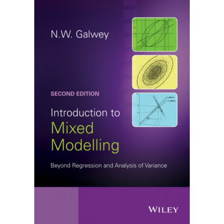 Introduction to Mixed Modelling: Beyond Regression and Analysis of Variance