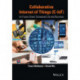 Collaborative Internet of Things (C-IoT): for Future Smart Connected Life and Business