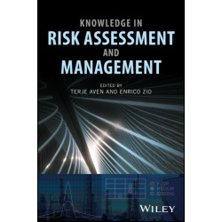 Knowledge in Risk Assessment and Management