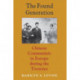 The Found Generation: Chinese Communists in Europe During the Twenties