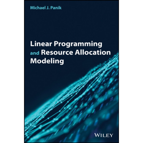 Linear Programming and Resource Allocation Modeling