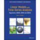 Linear Models and Time-Series Analysis: Regression, ANOVA, ARMA and GARCH