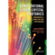 Computational Liquid Crystal Photonics: Fundamentals, Modelling and Applications