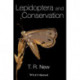 Lepidoptera and Conservation