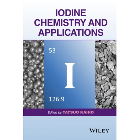 Iodine Chemistry and Applications