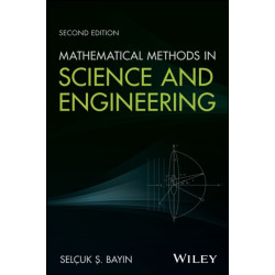 Mathematical Methods in Science and Engineering