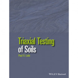 Triaxial Testing of Soils