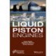 Liquid Piston Engines