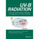 UV-B Radiation: From Environmental Stressor to Regulator of Plant Growth