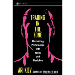 Trading in the Zone: Maximizing Performance with Focus and Discipline