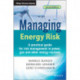 Managing Energy Risk: An Integrated View on Power and Other Energy Markets
