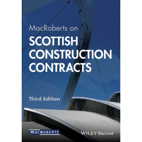 MacRoberts on Scottish Construction Contracts