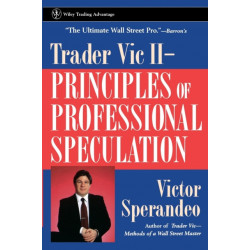 Trader Vic II: Principles of Professional Speculation