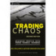 Trading Chaos: Maximize Profits with Proven Technical Techniques