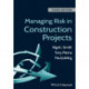 Managing Risk in Construction Projects
