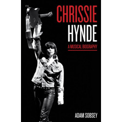 Chrissie Hynde: A Musical Biography