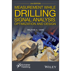Measurement While Drilling: Signal Analysis, Optimization and Design