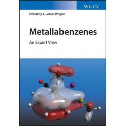 Metallabenzenes: An Expert View