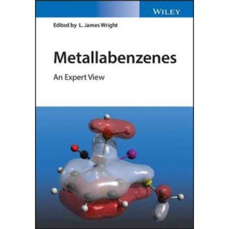 Metallabenzenes: An Expert View