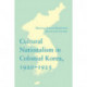 Cultural Nationalism in Colonial Korea, 1920-1925
