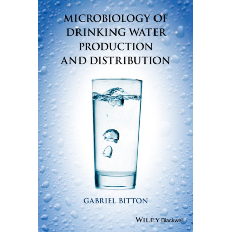 Microbiology of Drinking Water: Production and Distribution