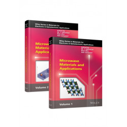 Microwave Materials and Applications, 2 Volume Set: 2 Volume Set