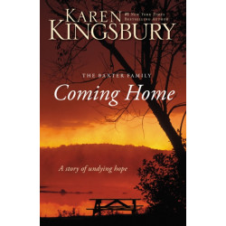 Coming Home: A Story of Undying Hope
