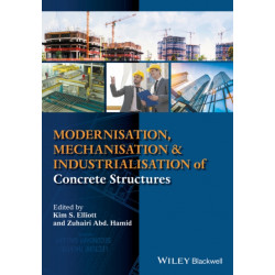 Modernisation, Mechanisation and Industrialisation of Concrete Structures