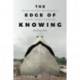 The Edge of Knowing: Dreams, History, and Realism in Modern Chinese Literature